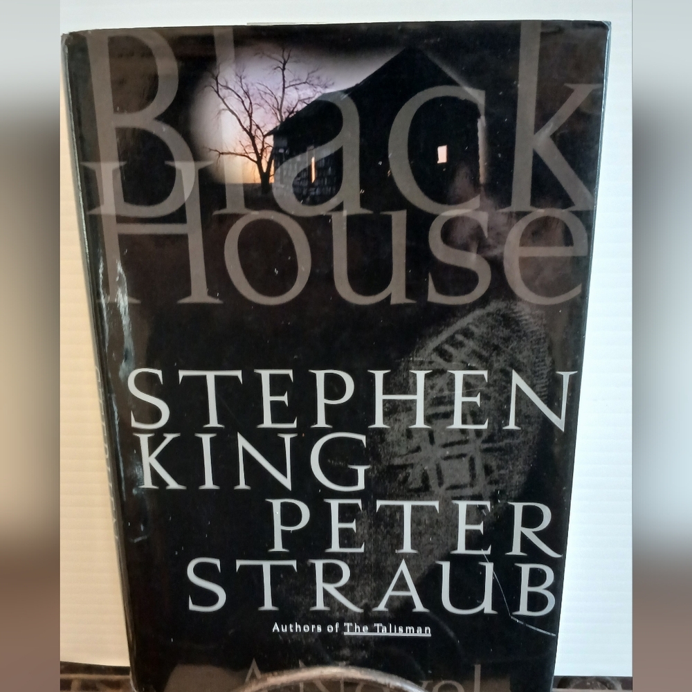 2001 "Black House" by Stephen King and Peter Straub, First Trade Edition